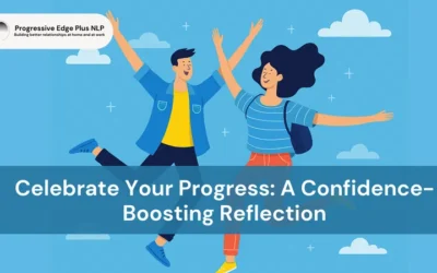 Celebrate Your Progress: A Confidence-Boosting Reflection